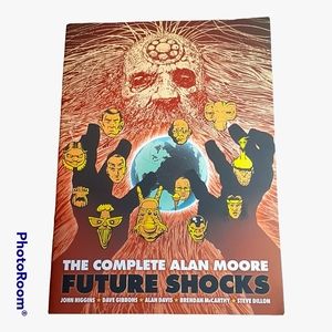 The Complete Alan Moore Future Shocks series graphic novel 2011 softcover releas